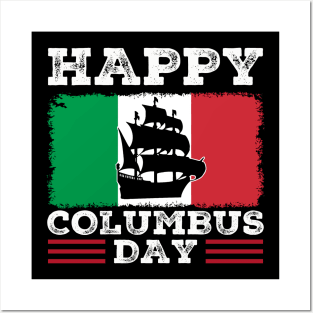 Happy Columbus Day Italian American 1492 Posters and Art